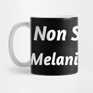 NOT STOPPIN MELANIN POPPIN Mug